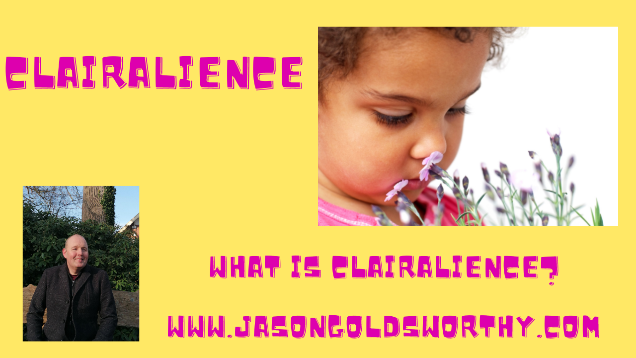 clairalience by Jason Goldsworthy