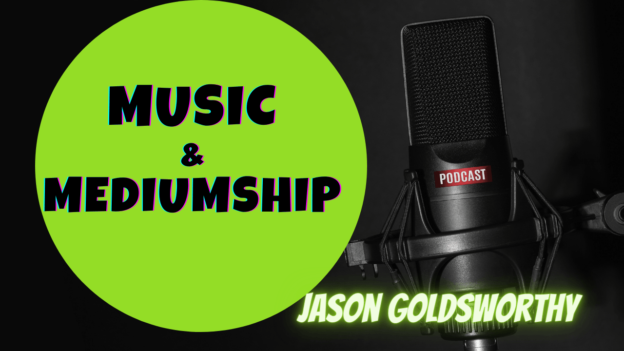 Music and Mediumship