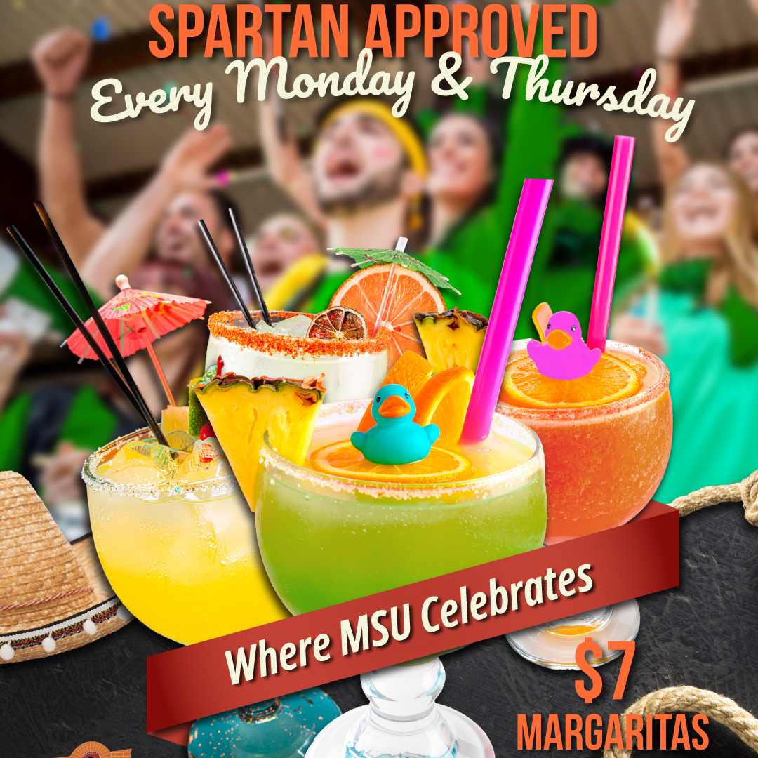 Colorful margarita promotion for MSU, with a crowd cheering and $7 price.