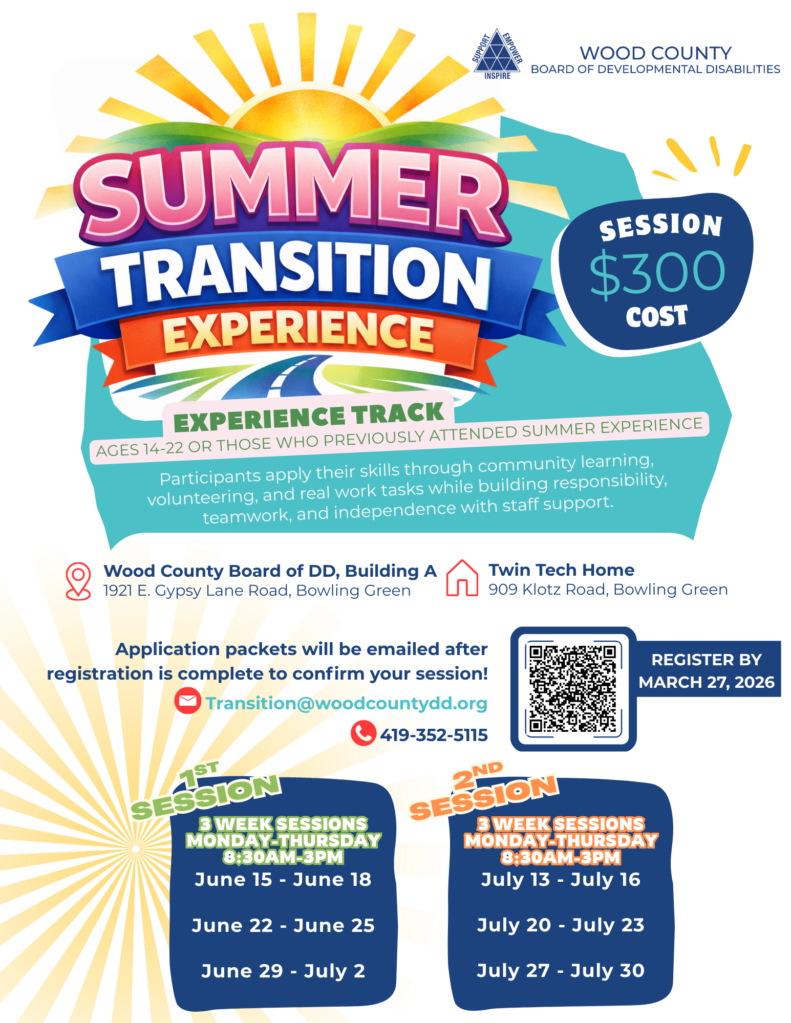 Summer Transition Experience “Experience Track” flyer from Wood County Board of Developmental Disabilities for ages 14–22 or returning participants. Program builds independence through community learning, volunteering, and real work tasks. Cost is $300. Sessions run June 15–July 2 and July 13–July 30, Monday–Thursday 8:30 a.m.–3 p.m. Registration deadline March 27, 2026.