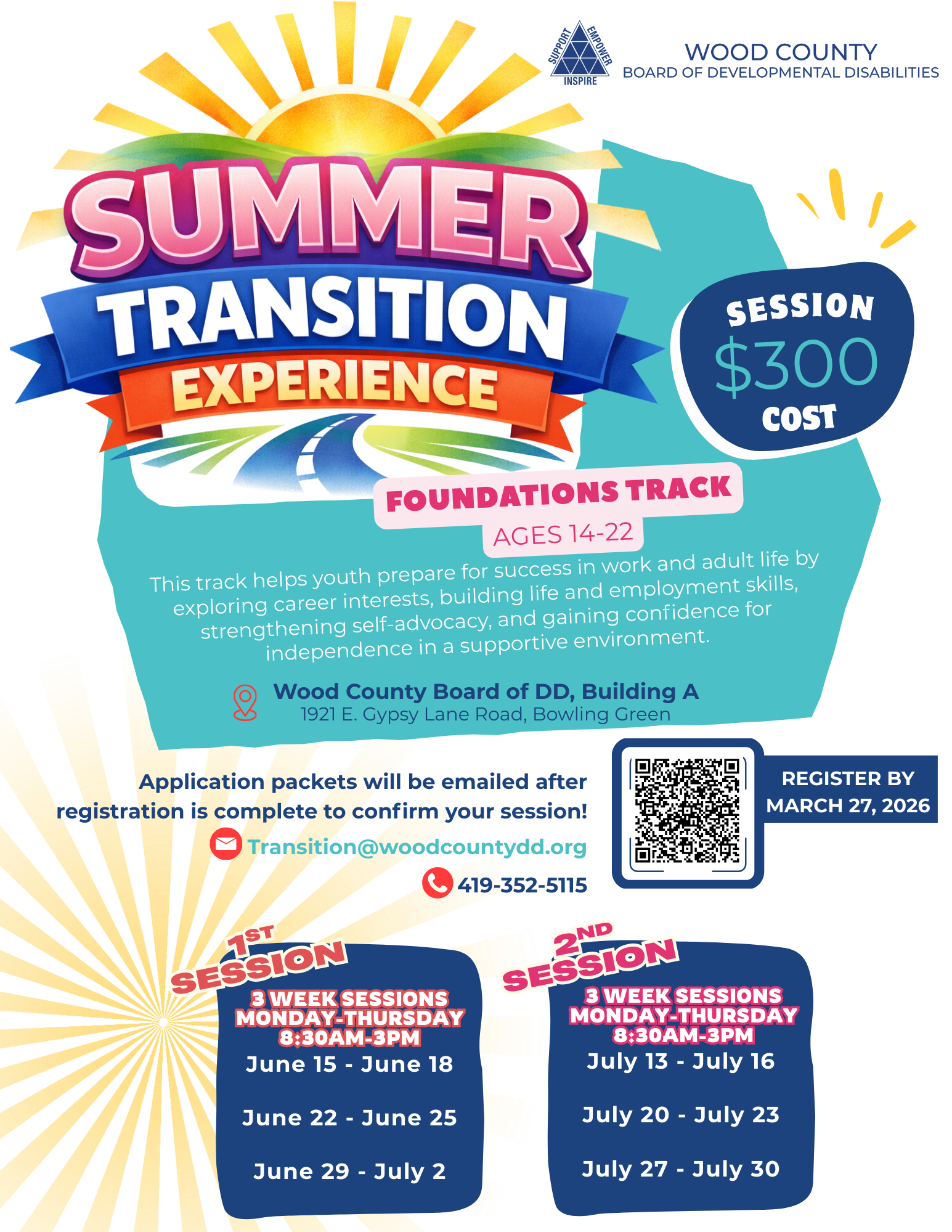 Summer Transition Experience “Foundations Track” flyer from Wood County Board of Developmental Disabilities for ages 14–22. Program helps youth build life, employment, and self-advocacy skills for adult independence. Cost is $300. Sessions run June 15–July 2 and July 13–July 30, Monday–Thursday 8:30 a.m.–3 p.m. Registration deadline March 27, 2026.