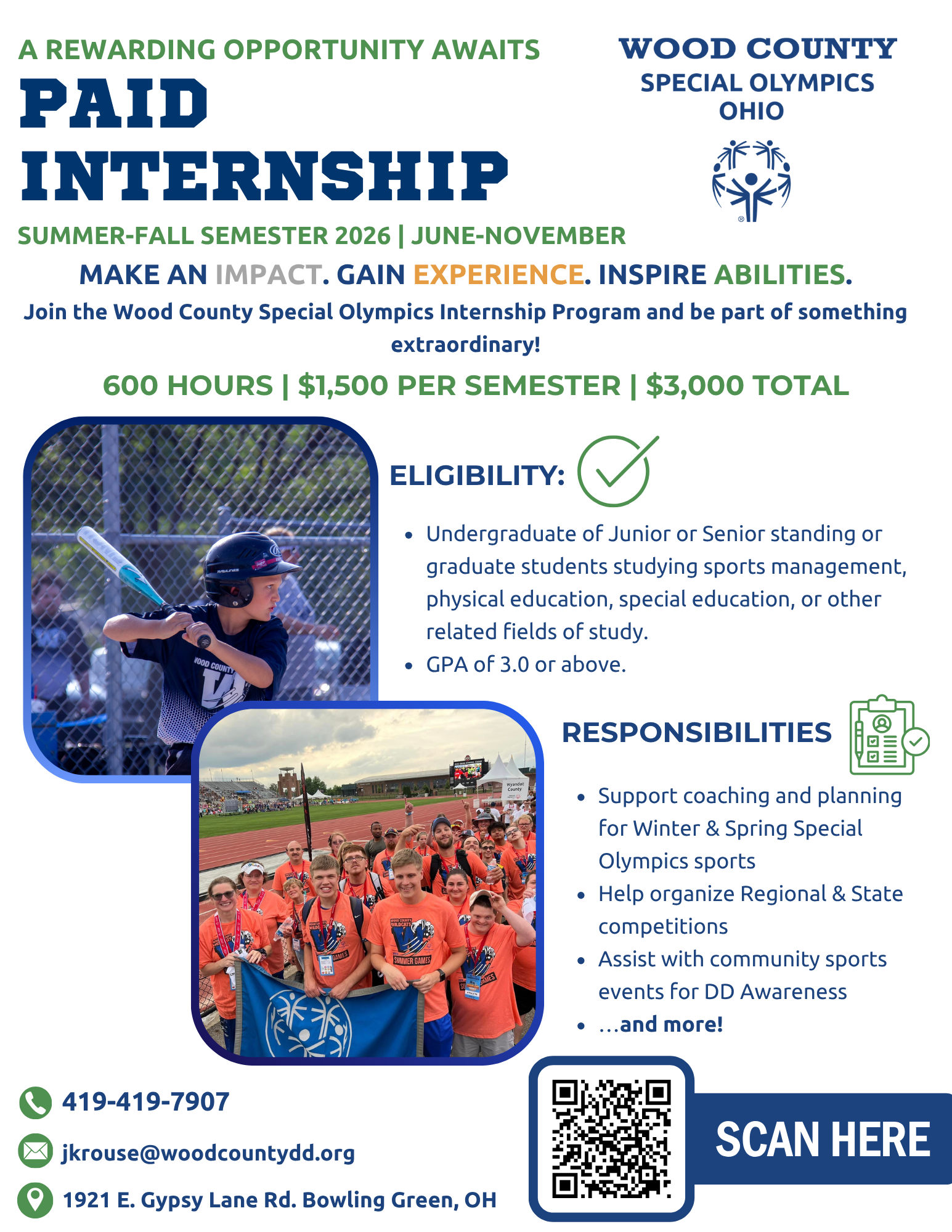 Wood County Special Olympics Ohio paid internship flyer for Summer–Fall 2026 (June–November). Internship offers 600 hours with $1,500 per semester ($3,000 total). Open to undergraduate juniors, seniors, or graduate students in sports management, physical education, special education, or related fields with a 3.0 GPA. Responsibilities include coaching support, event planning, and assisting with competitions and community events. Contact and application available via QR code.