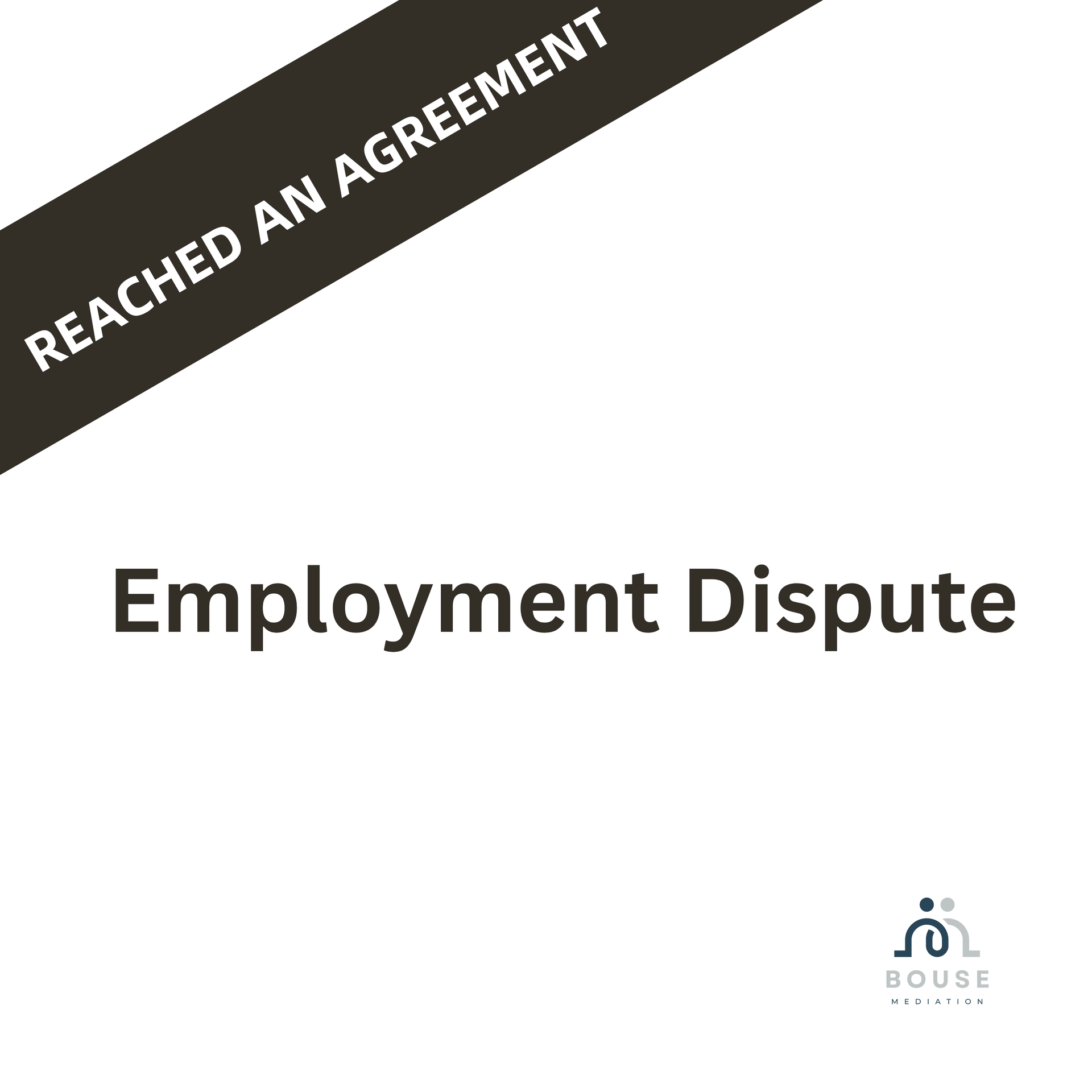 Reached a settlement agreement on an employment dispute