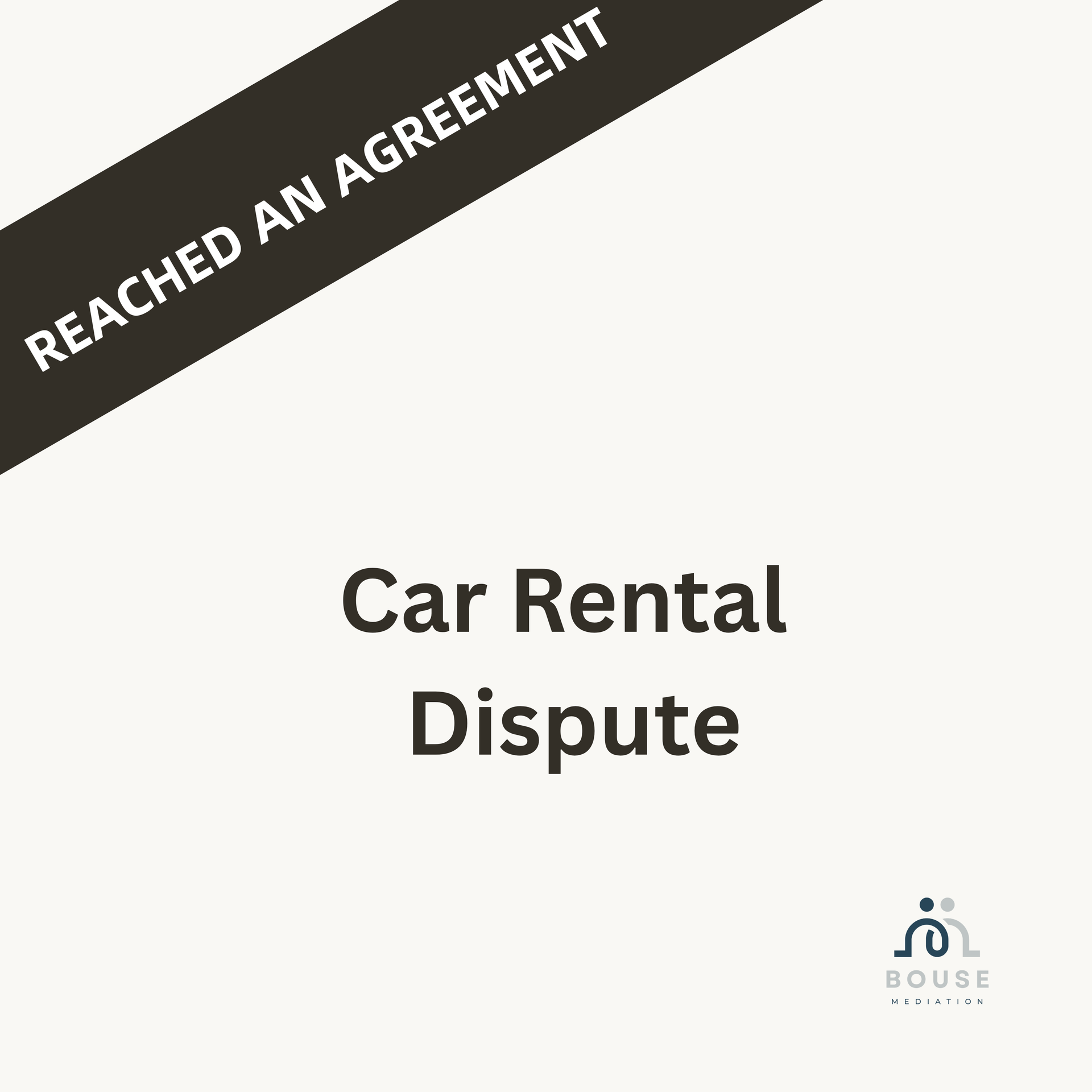 Reached a settlement agreement on a car rental dispute