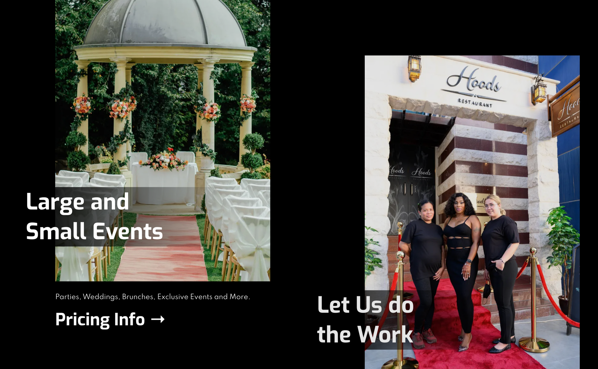 Left: Wedding gazebo, right: Hoods restaurant entrance with people.