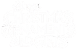 Christmas Ornaments and Gifts