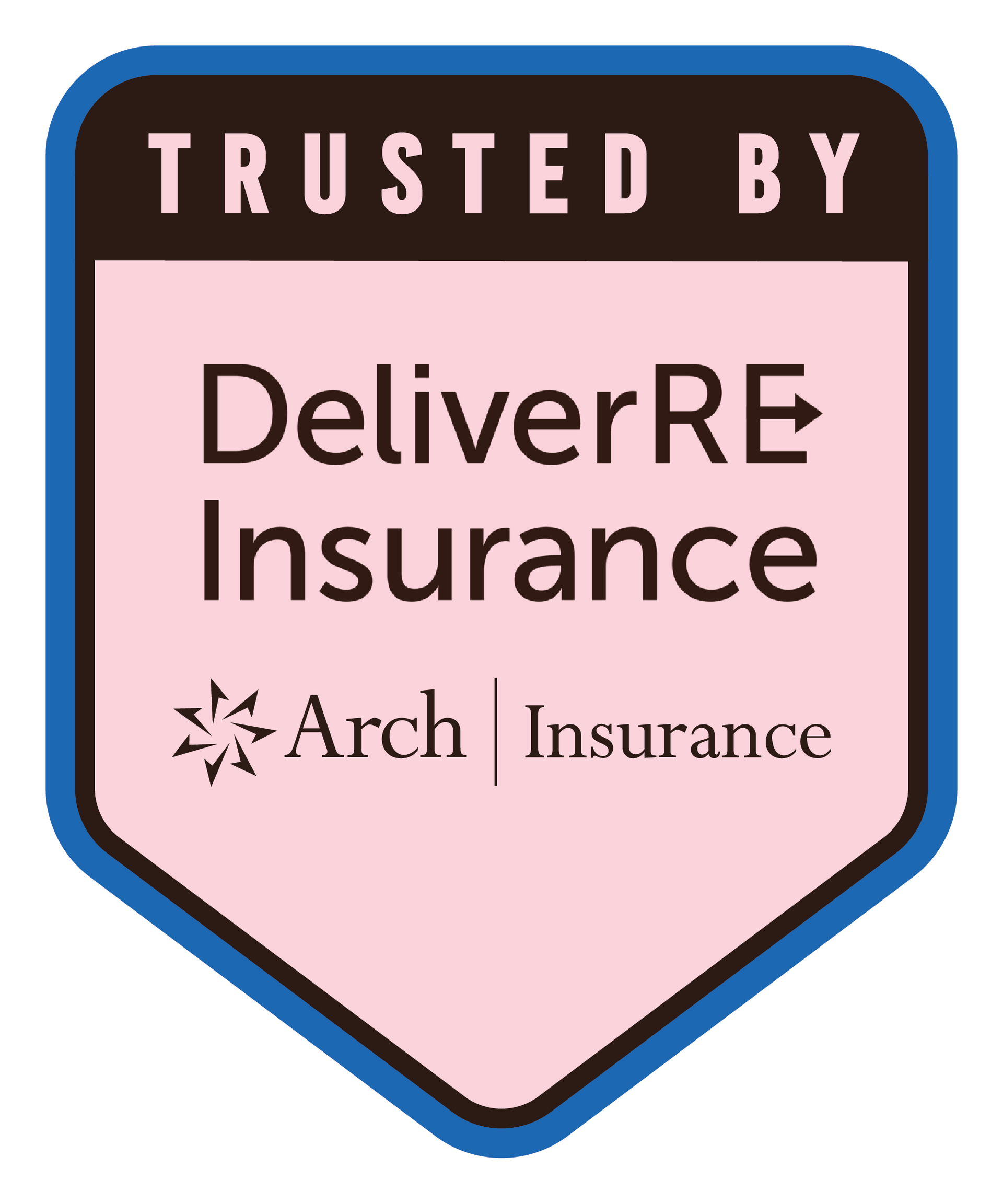 A badge that says `` trusted by deliverre insurance ''