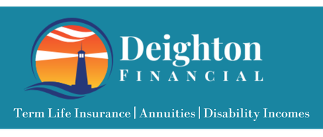 Deighton Financial, Term life insurance, annuities, disability income quote, Hybrid Policy, Life insurance quote, life insurance guide, life insurance company, best life insurance company