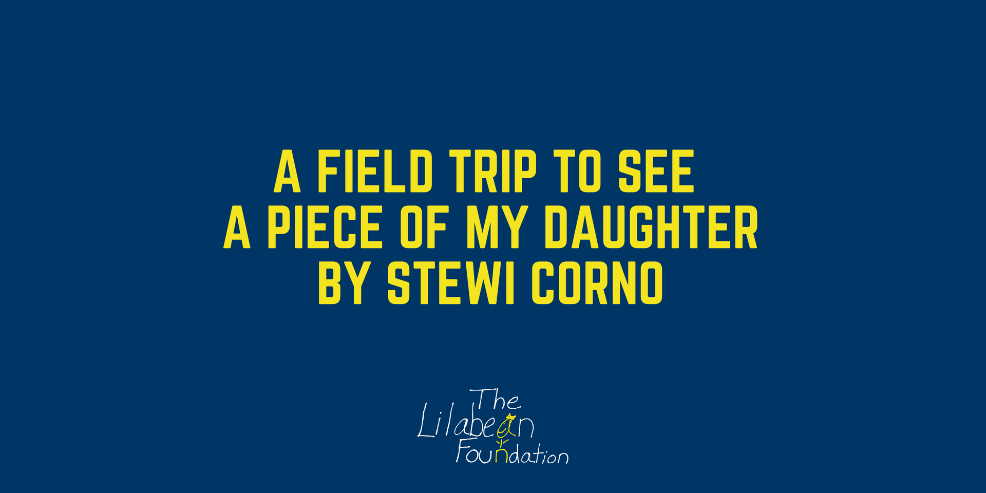 Trip to See My Daughter text in yellow on blue background
