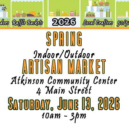 2026 Atkinson NH Spring Artisan Market and Craft Fair