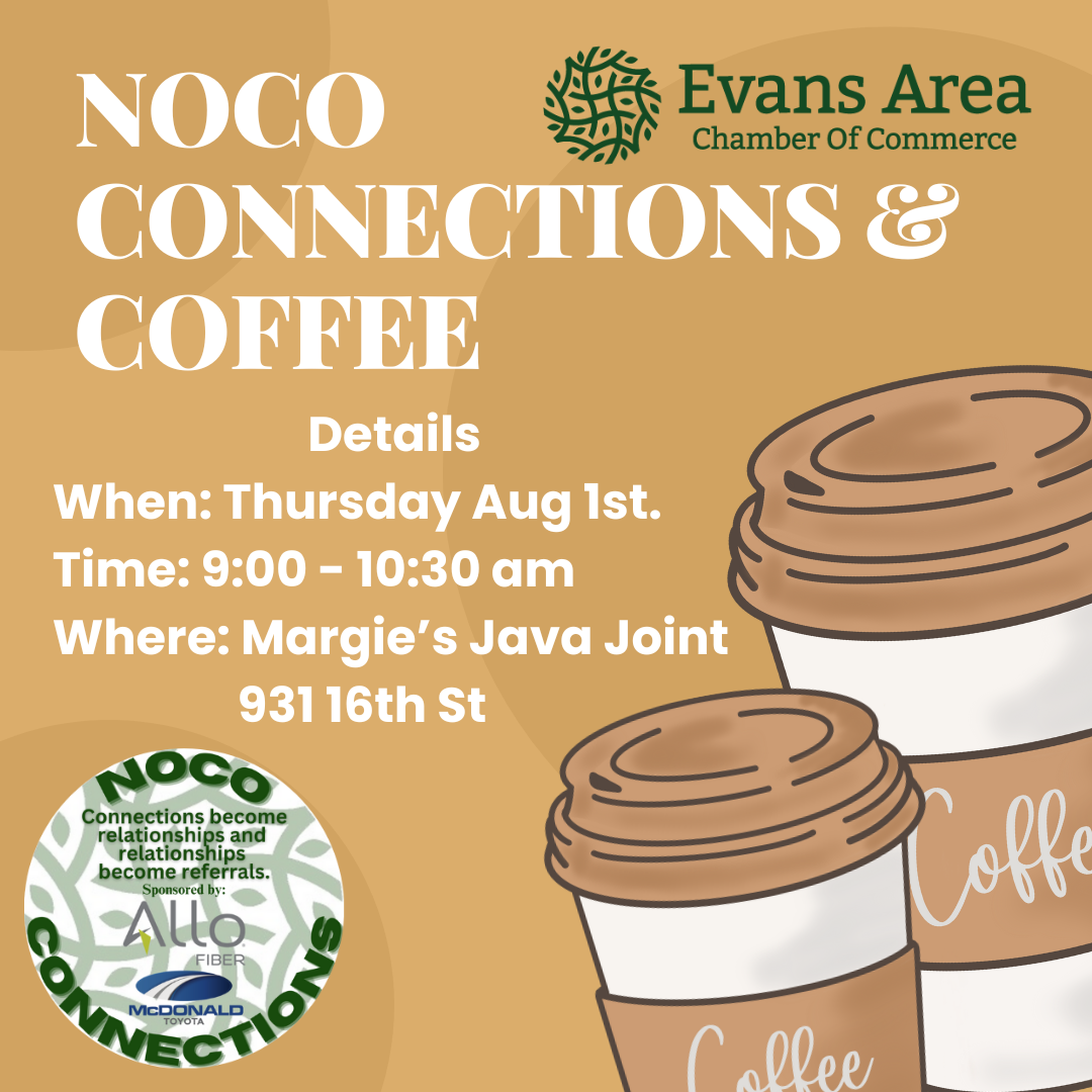 COCO Connections and Coffee Evans Area Chamber of Commerce