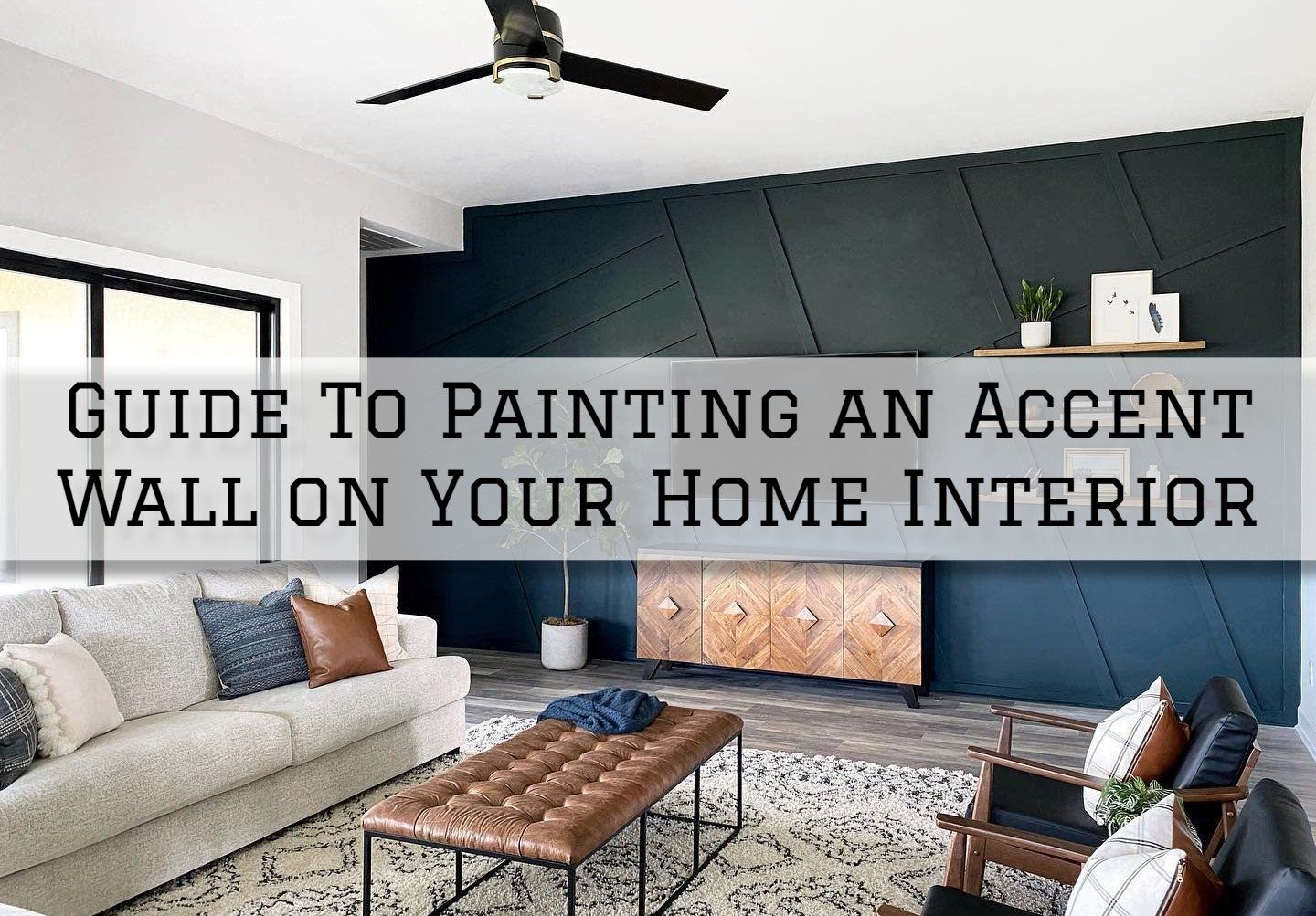 Guide To Painting an Interior Accent Wall in Milford, CT