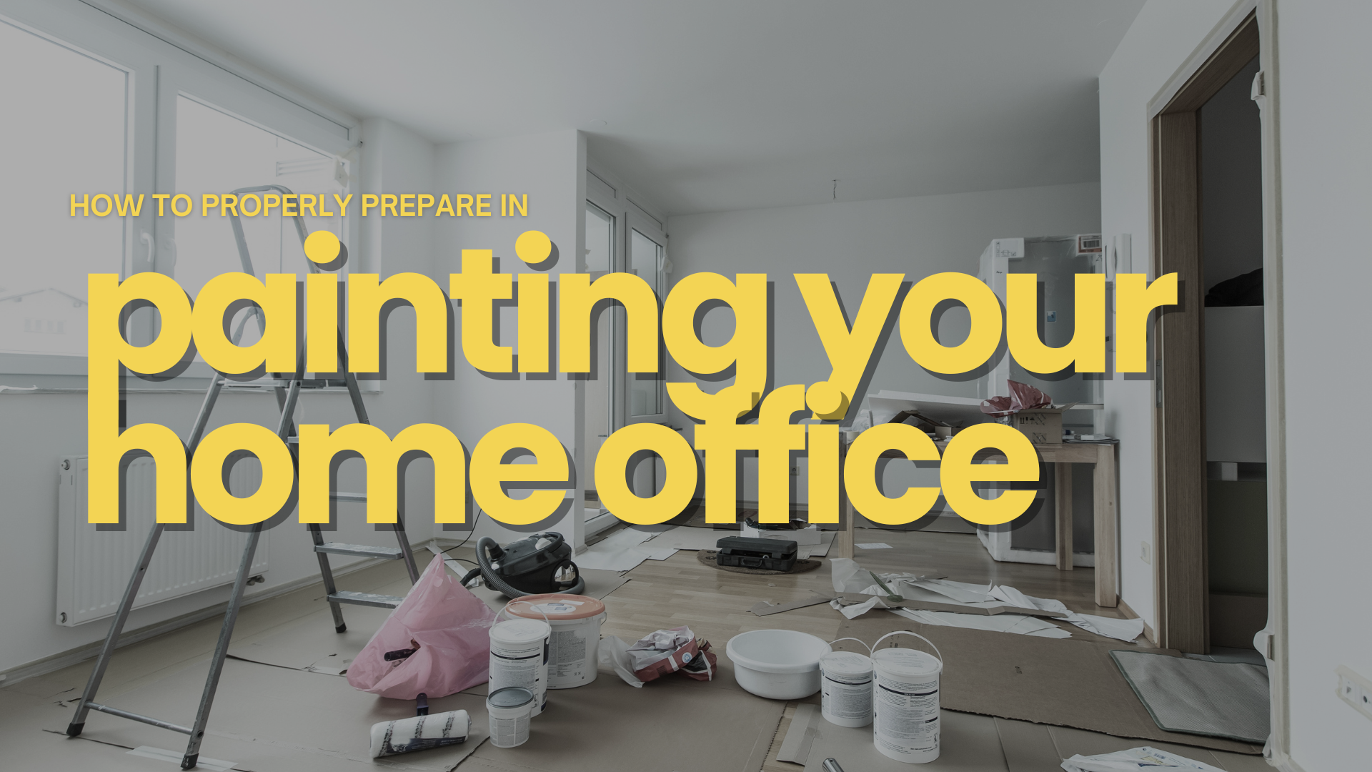 2025-02-23 New Haven Painters How To Properly Prepare In Painting Your Home Office in Branford, CT