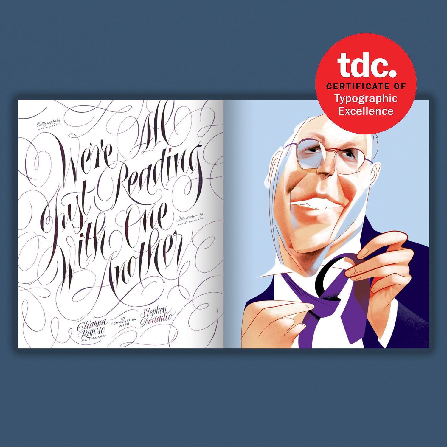 Calligraphic editorial awarded by Communications Arts Magazine and Type Directors Club
