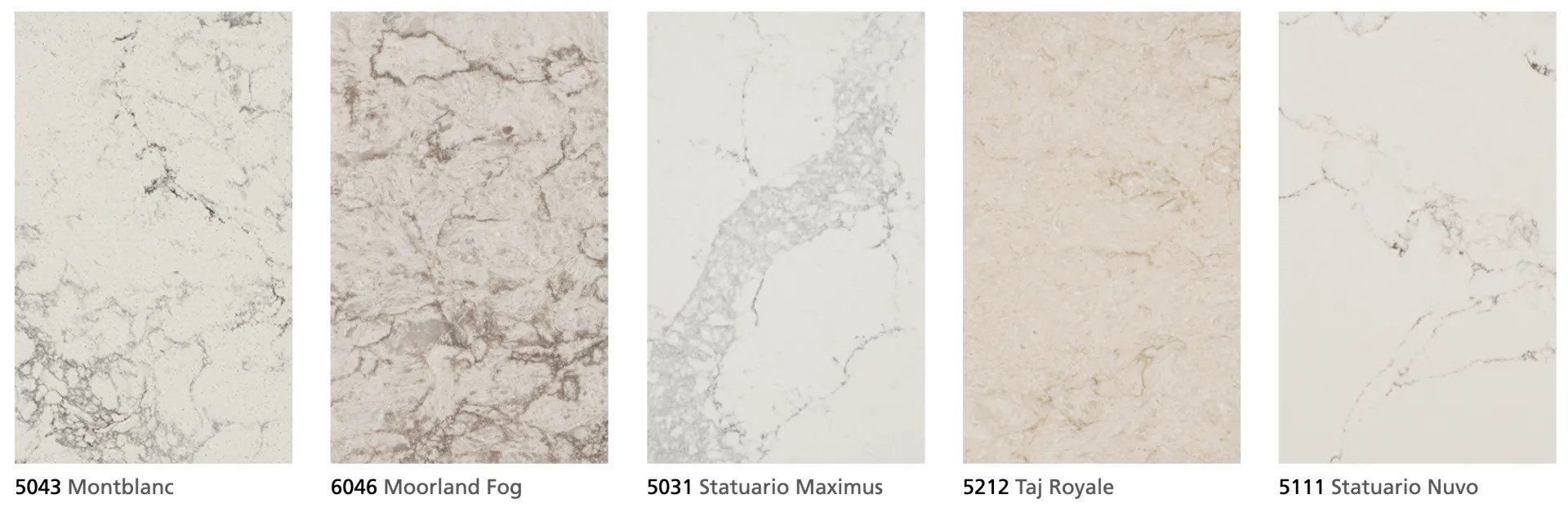 Montblanc, Moorland Fog, Statuario Maximus, Taj Royale, and Statuario Nuvo.