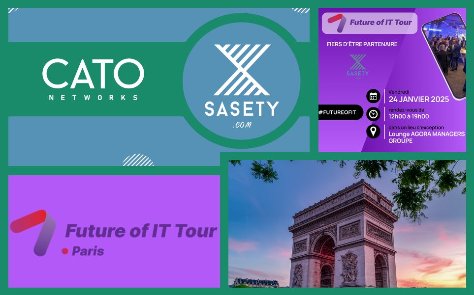EVENT | SASETY X CATO Networks PARTENAIRES DU Future of IT Tour - Paris