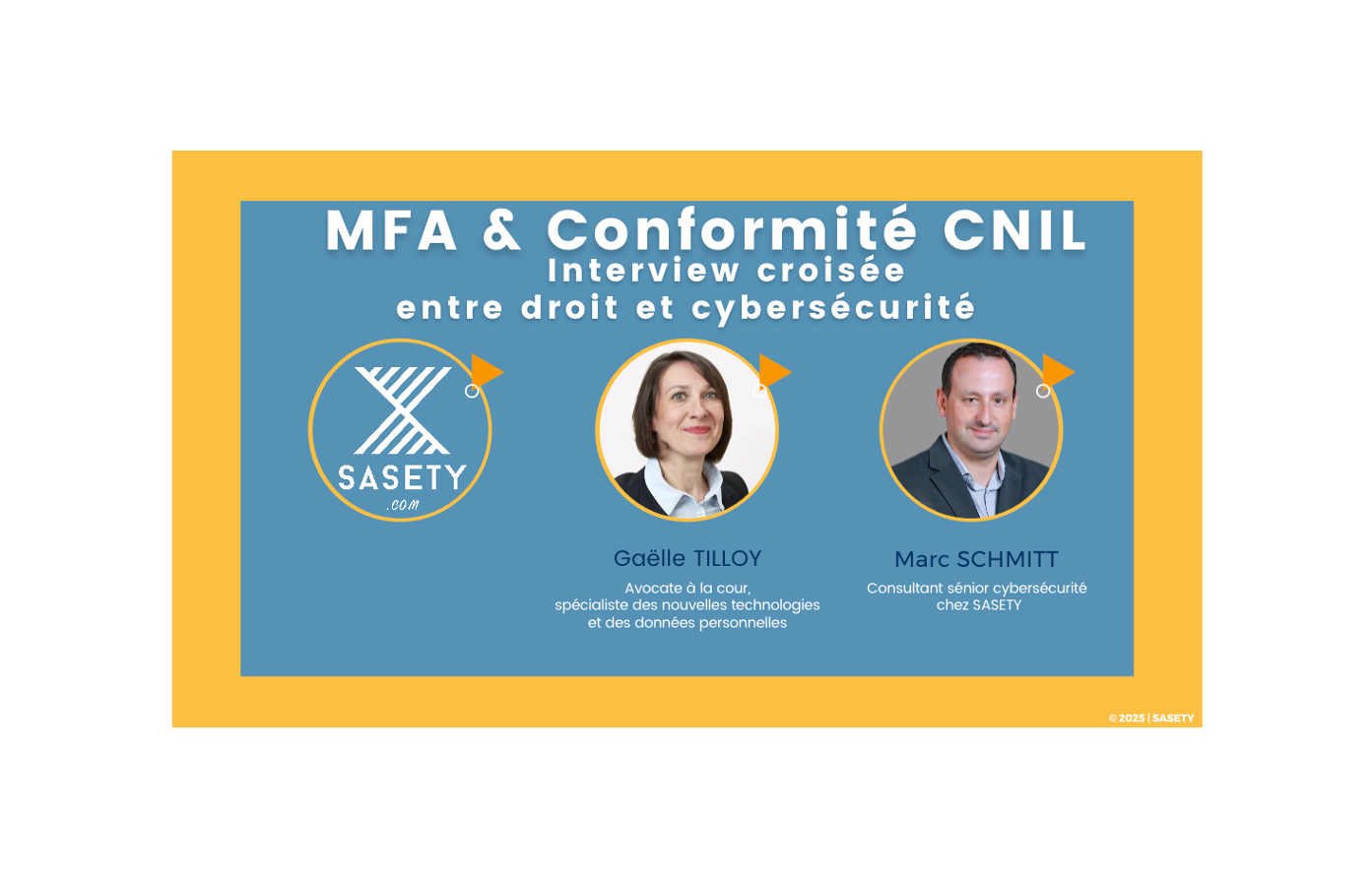 SASETY - Interview | MFA & conformité CNIL : interview croisée entre droit et cybersécurité