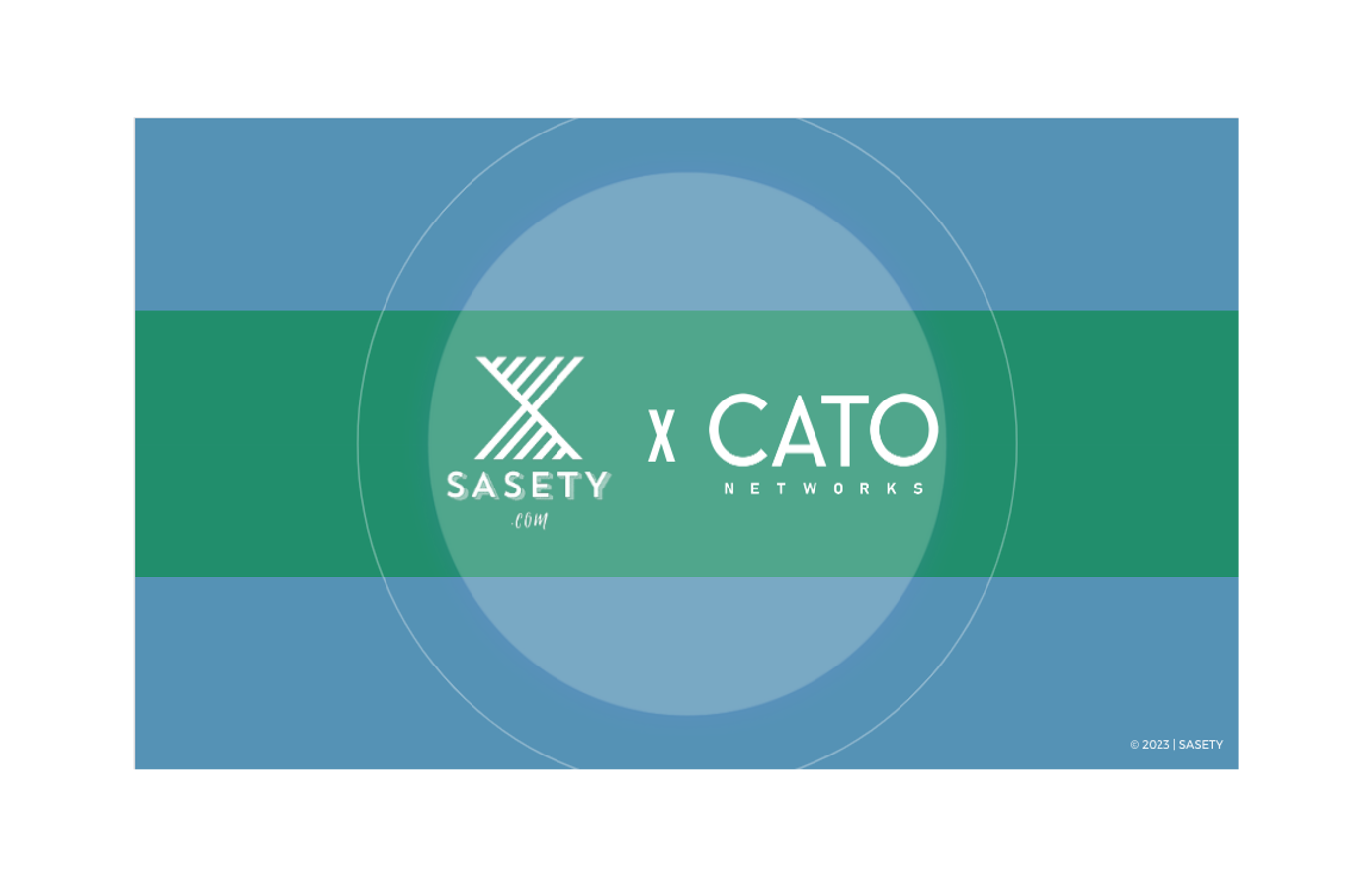 SASETY - Comment l’approche SASE de Cato Networks permet d’améliorer son niveau de sécurité ?