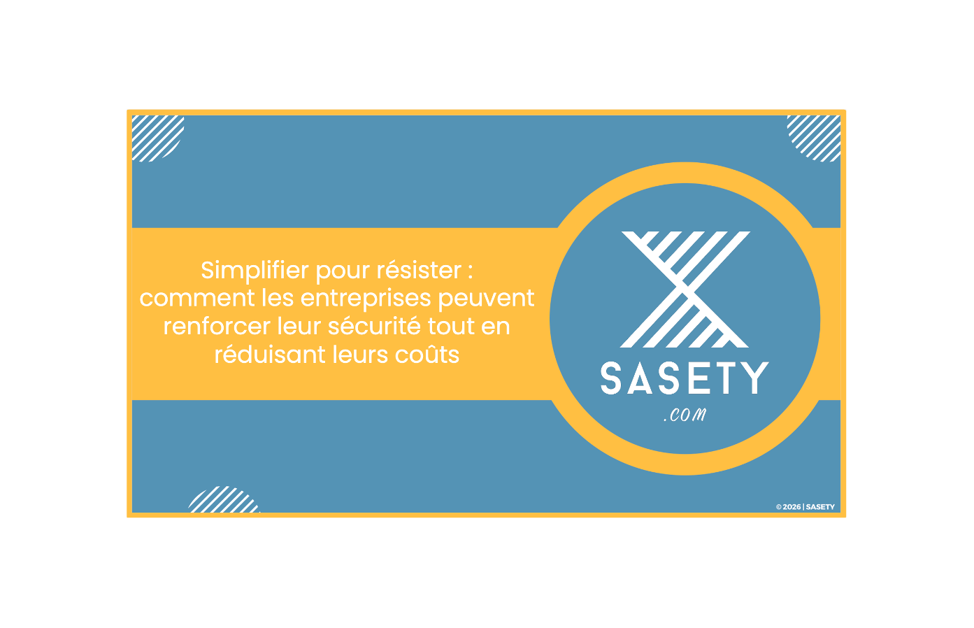 Illustration Tribune SASETY | Renforcer la sécurité des entreprises en réduisant les coûts IT