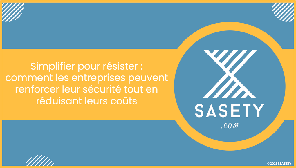 TRIBUNE || ?️ SIMPLIFIER POUR RESISTER : COMMENT LES ENTREPRISES PEUVENT RENFORCER LEUR CYBERSECURITE TOUT EN MAITRISANT LEURS COÛTS