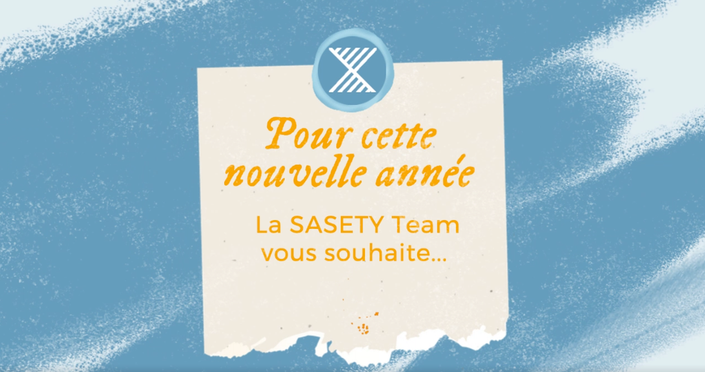 La SASETY Team vous souhaite une Bonne Année. RÊVER EN GRAND ? ET BÂTIR ENSEMBLE UN AVENIR NUMÉRIQUE #PERFORMANT ET #SÉCURISÉ