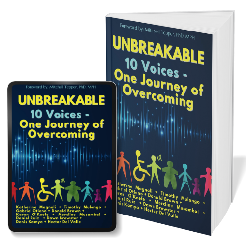 UNBREAKABLE: 10 Voices - One Journey of Overcoming Book
