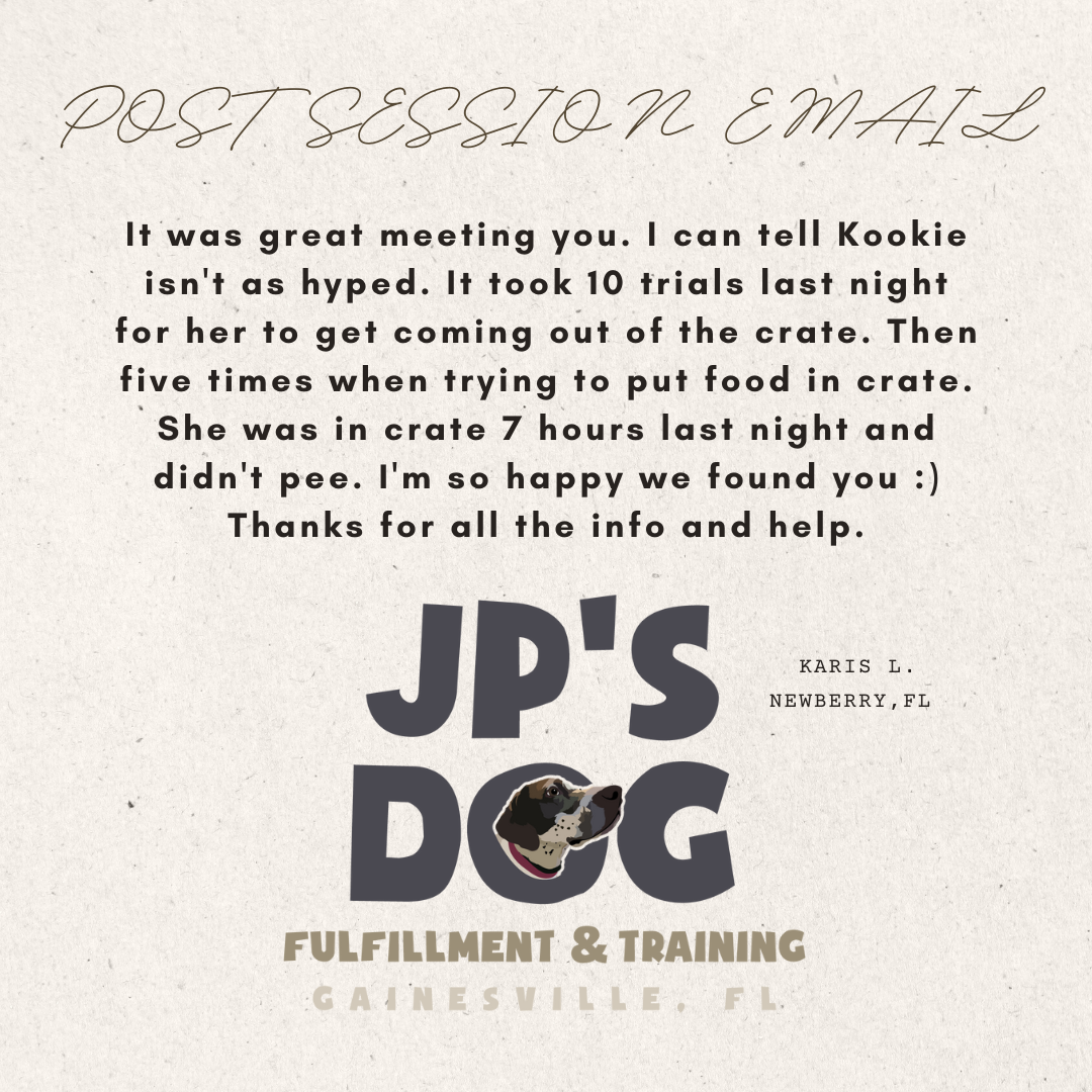 A post session email from jp 's dog fulfillment & training