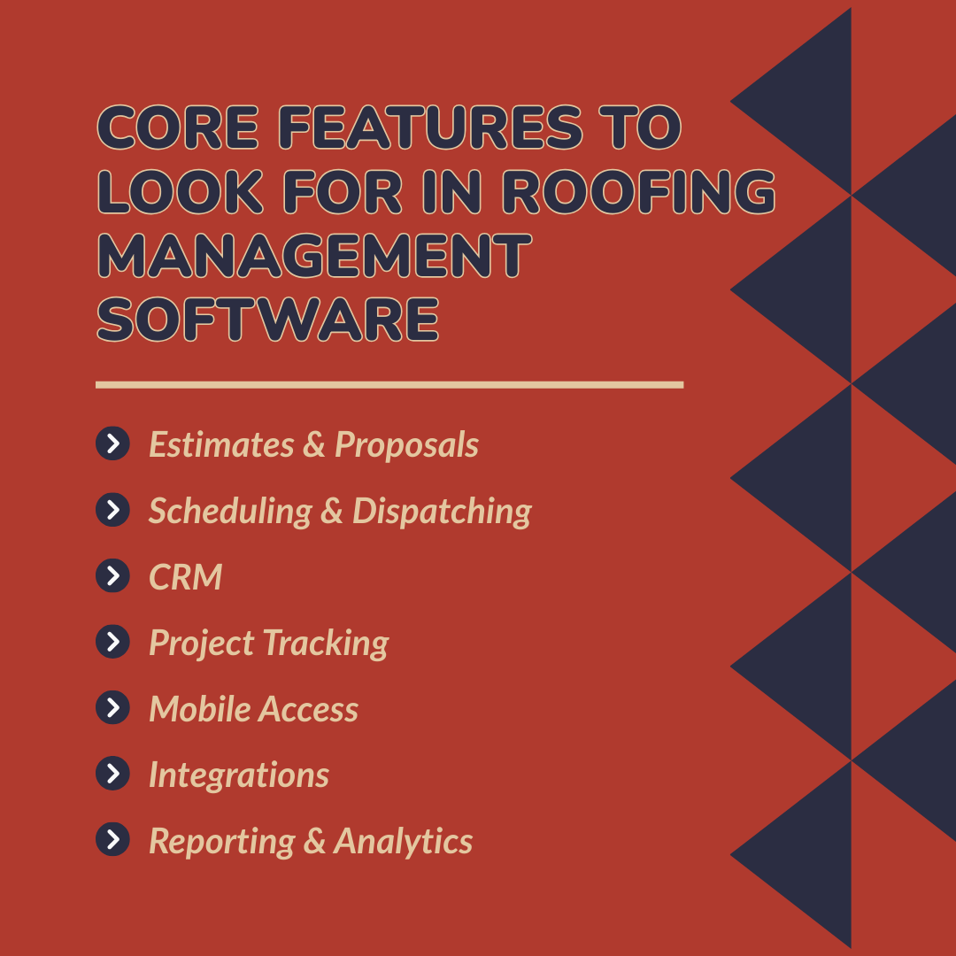 Core Features to Look For in Roofing Management Software