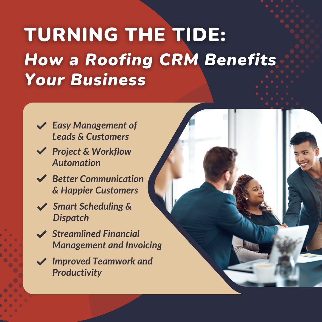 Turning the Tide: How a Roofing CRM Benefits Your Business