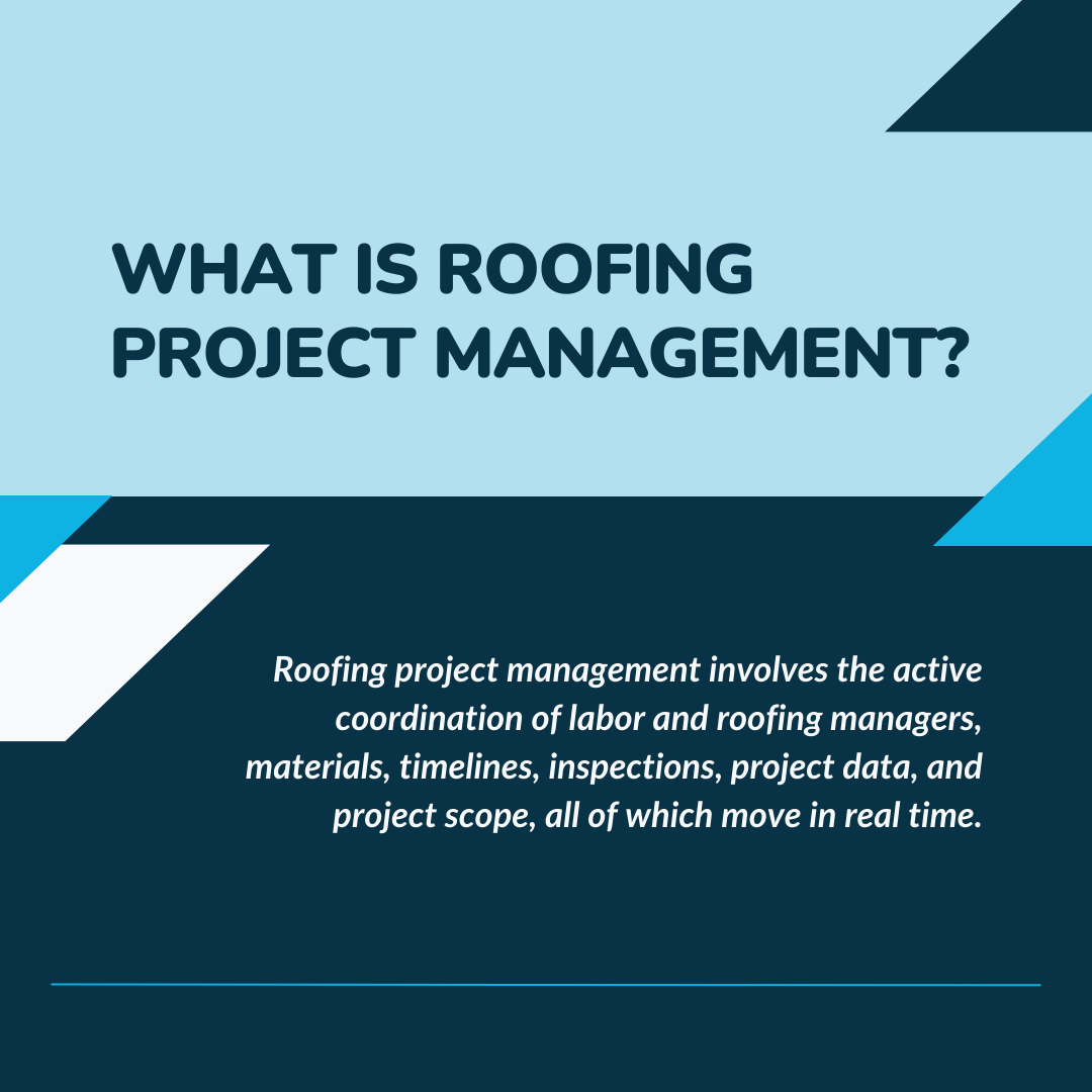 What is Roofing Project Management?