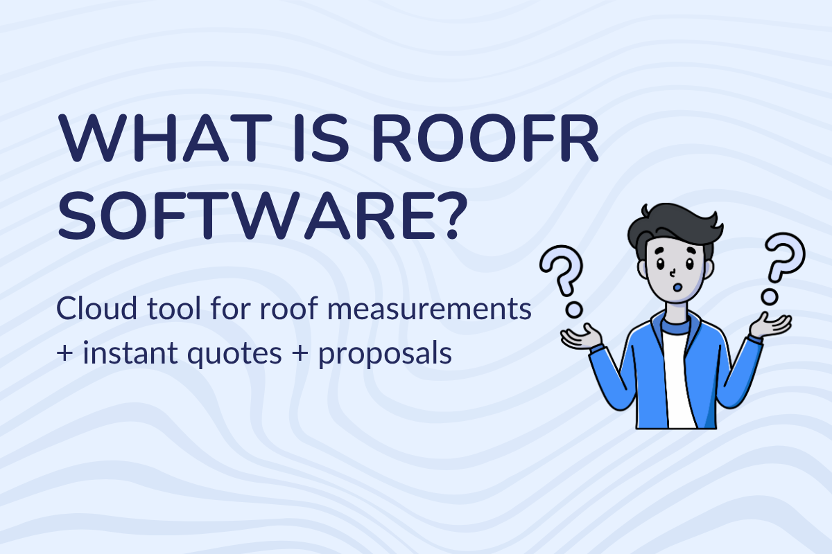 What is Roofr Software?
