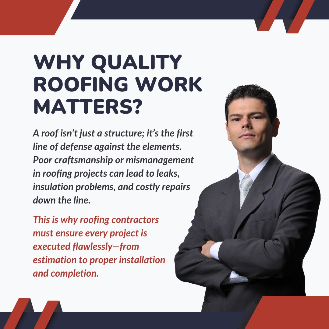 Why Quality Roofing Work Matters?