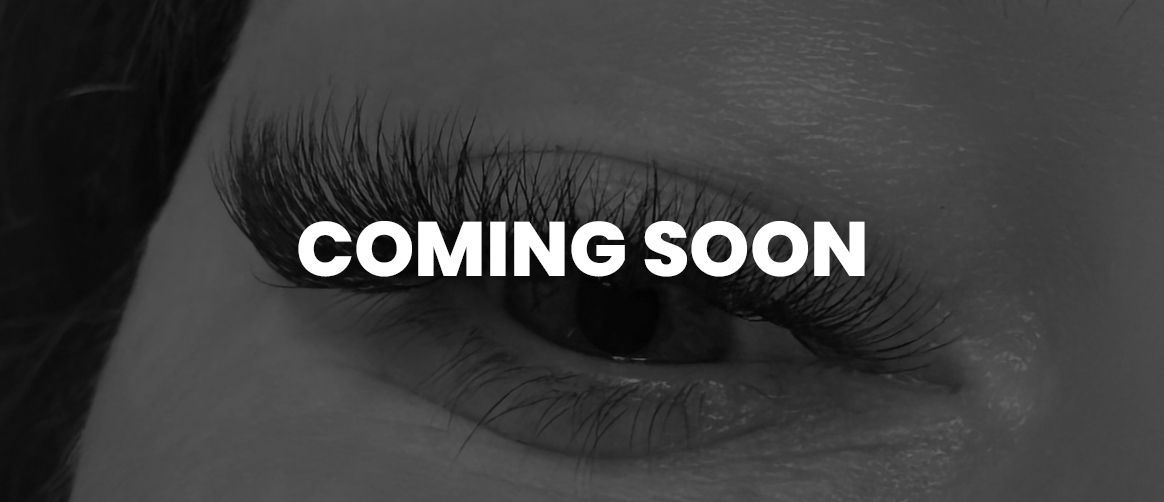 Lash Extensions - Coming Soon