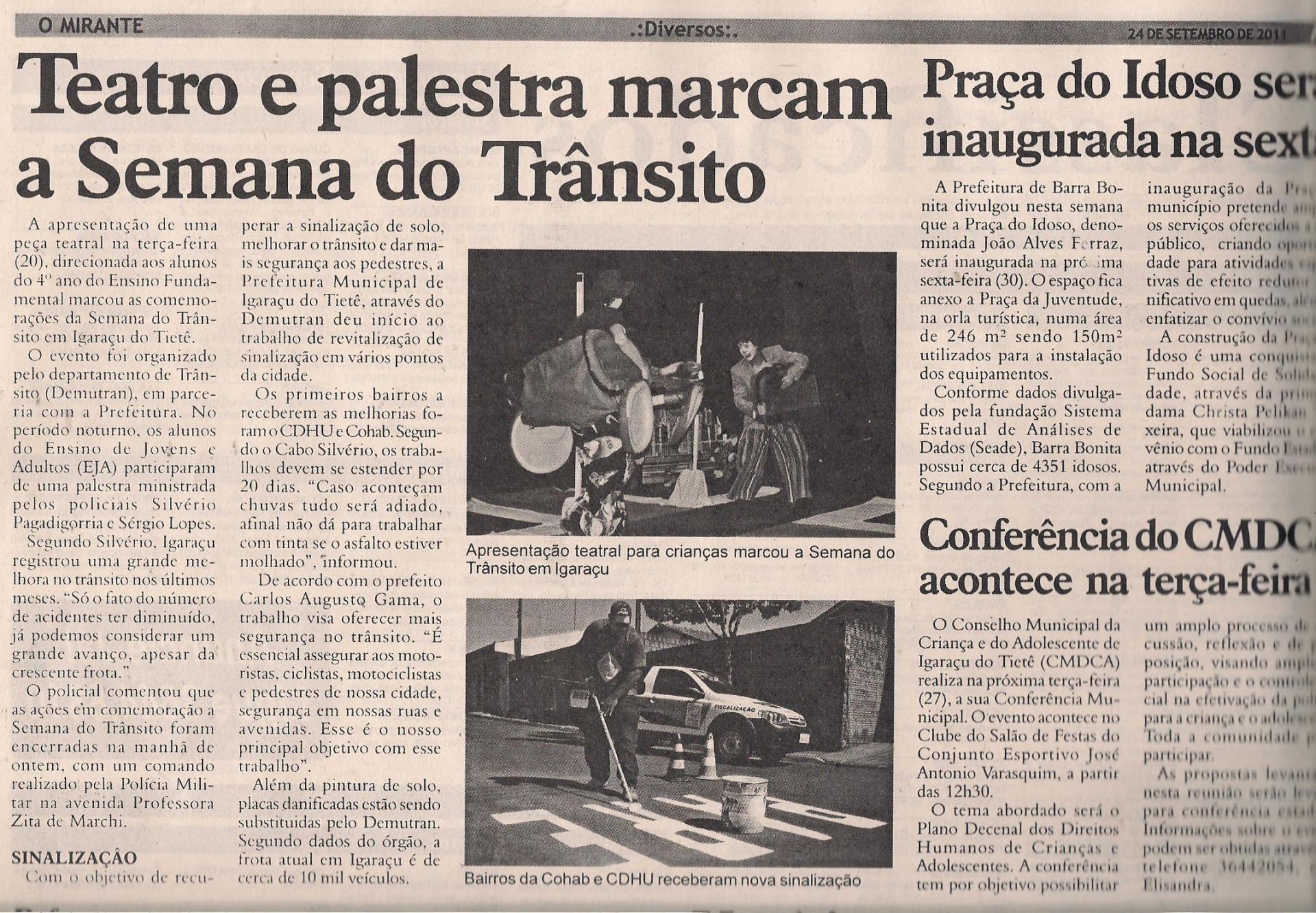 Reportagem da apresentação teatral do espetáculo sobre segurança no trânsito 