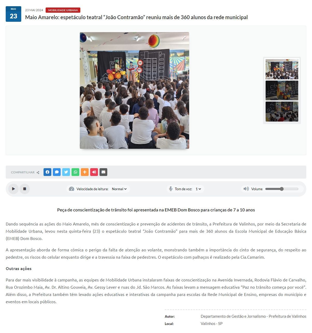 Reportagem da apresentação teatral do espetáculo sobre segurança no trânsito 