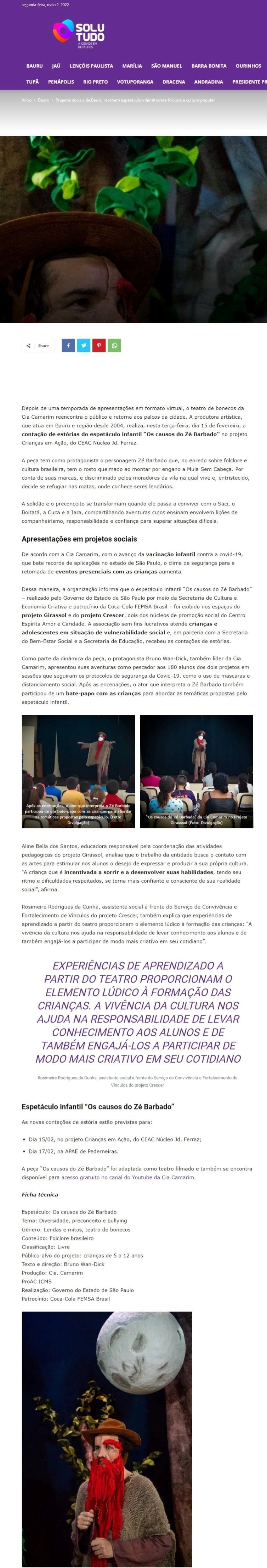 Reportagem, contação de causos com o Zé Barbado”, sobre folclore brasileiro.  