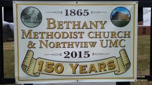 Sign: Bethany Methodist Church & Northview UMC, celebrating 150 years (1865-2015), with building illustrations.
