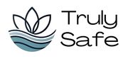Logo with a flower and water design, and the words "Truly Safe" in black text.