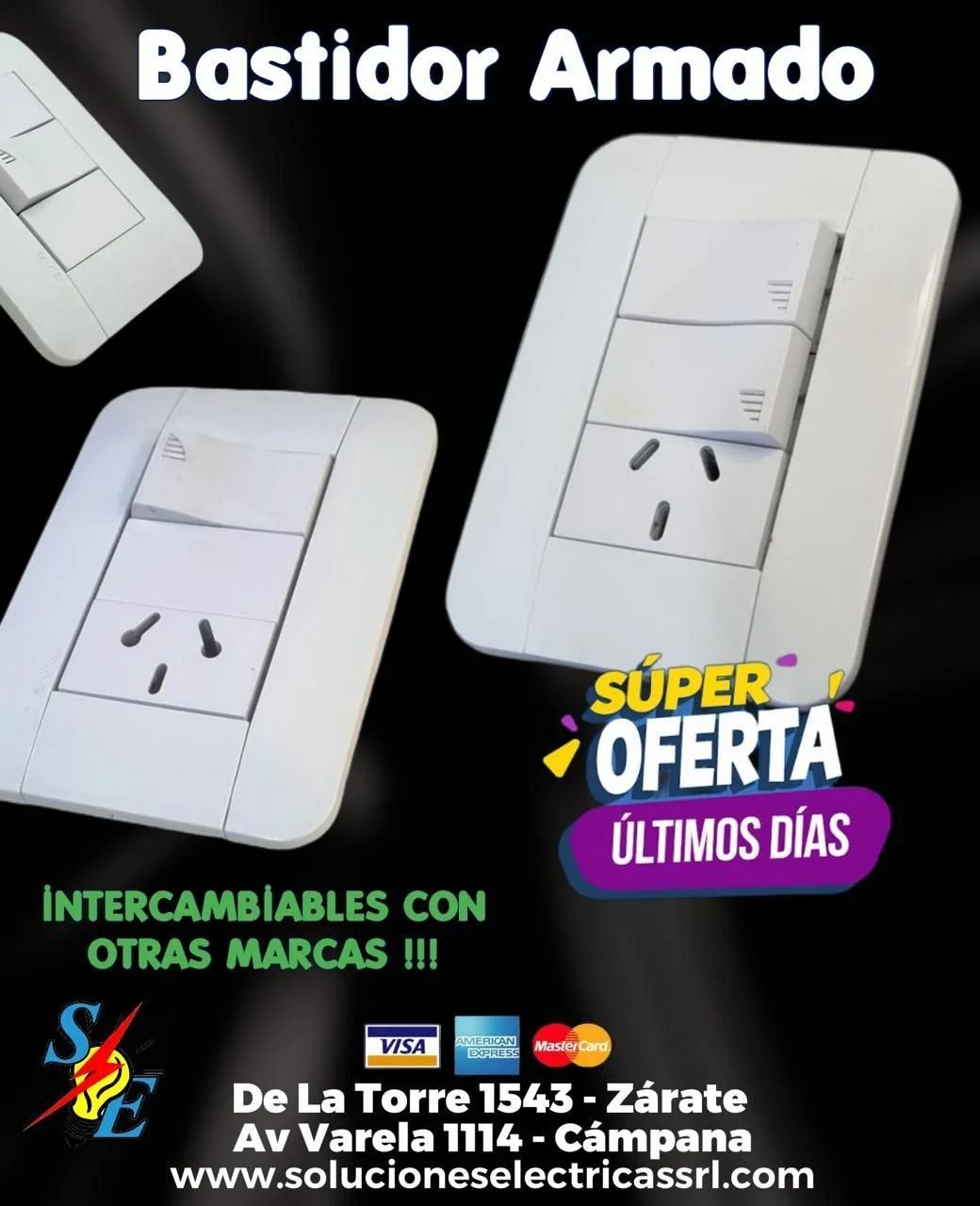 Publicidad de bastidor armado blanco con interruptores, “súper oferta” y datos de tienda en Zarate/Cámpana.