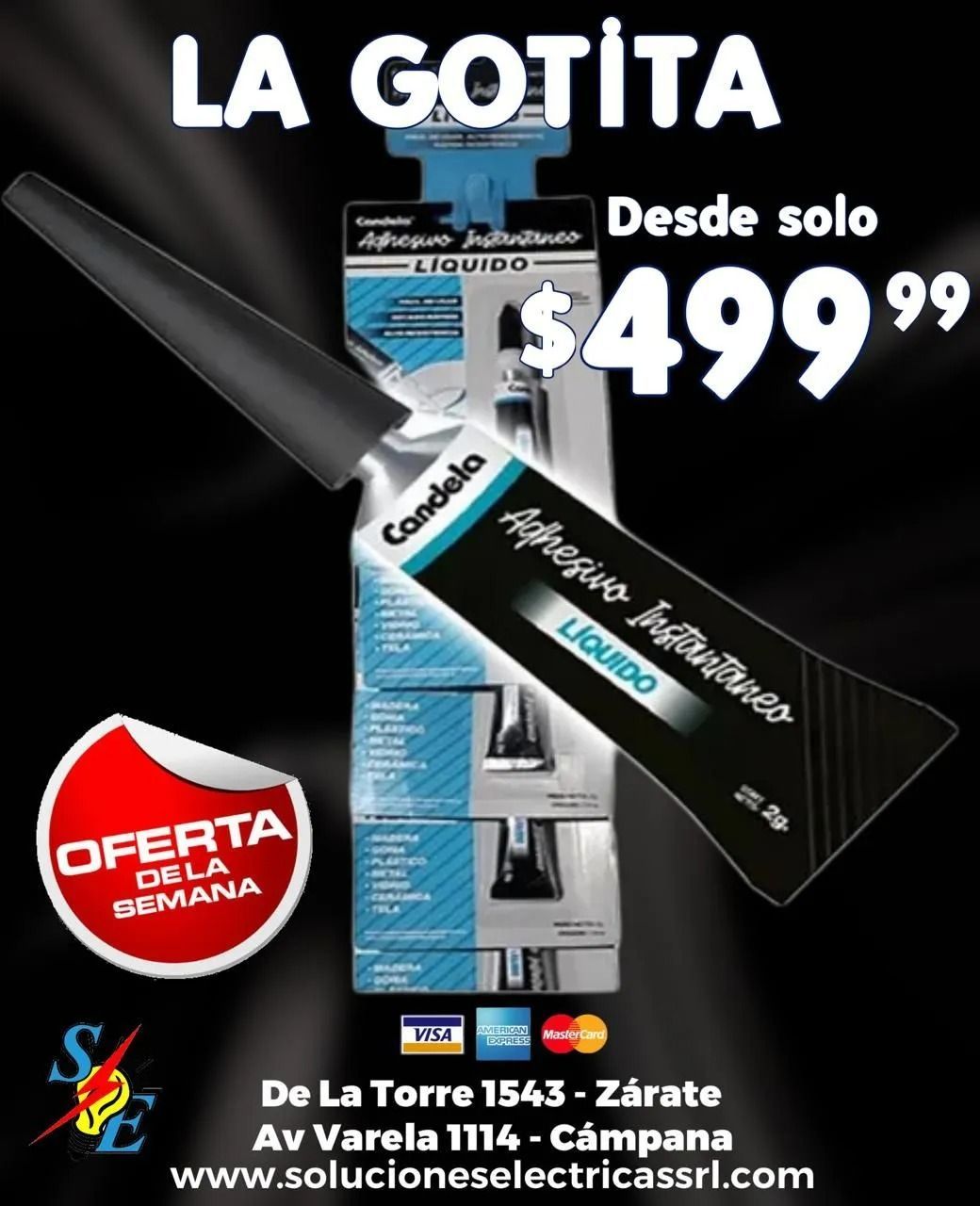 Publicidad de motosierra “La Gotita”, negra, con precio de $499,99 y sello de oferta especial.