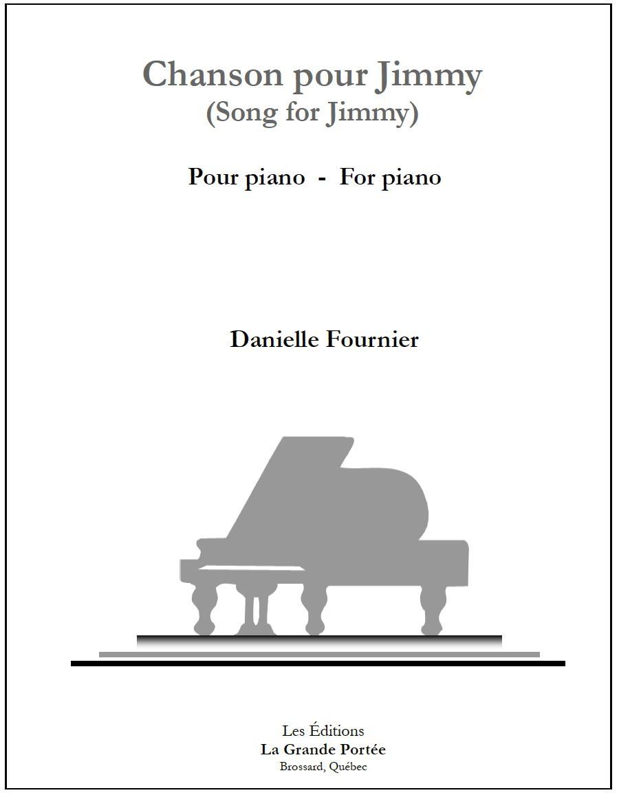 Chanson pour jimmy ( song for jimmy ) est une chanson pour piano.