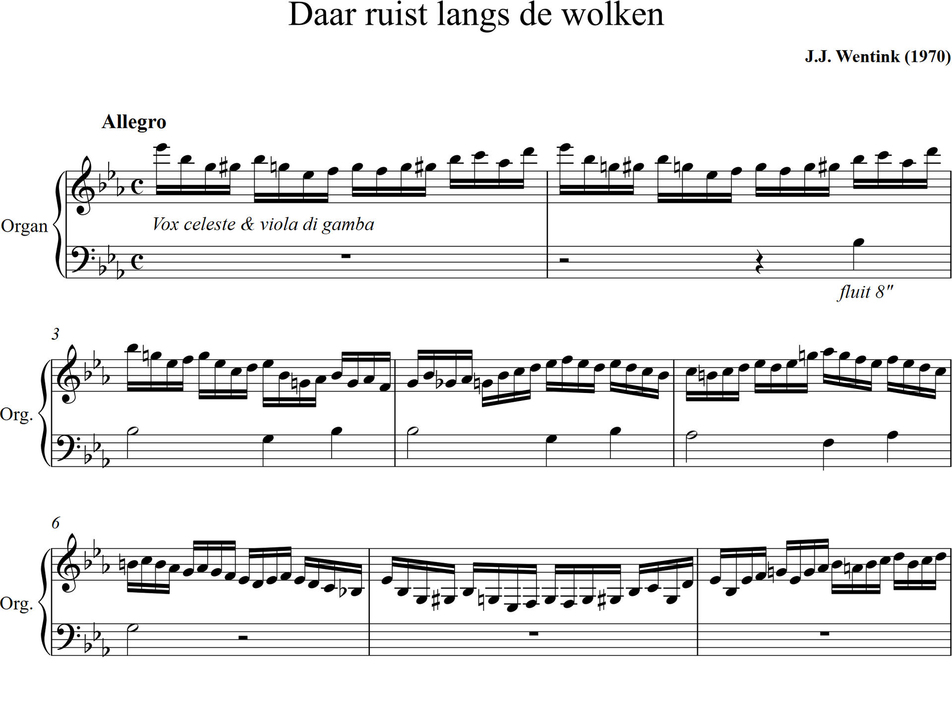 Daar ruist langs de wolken