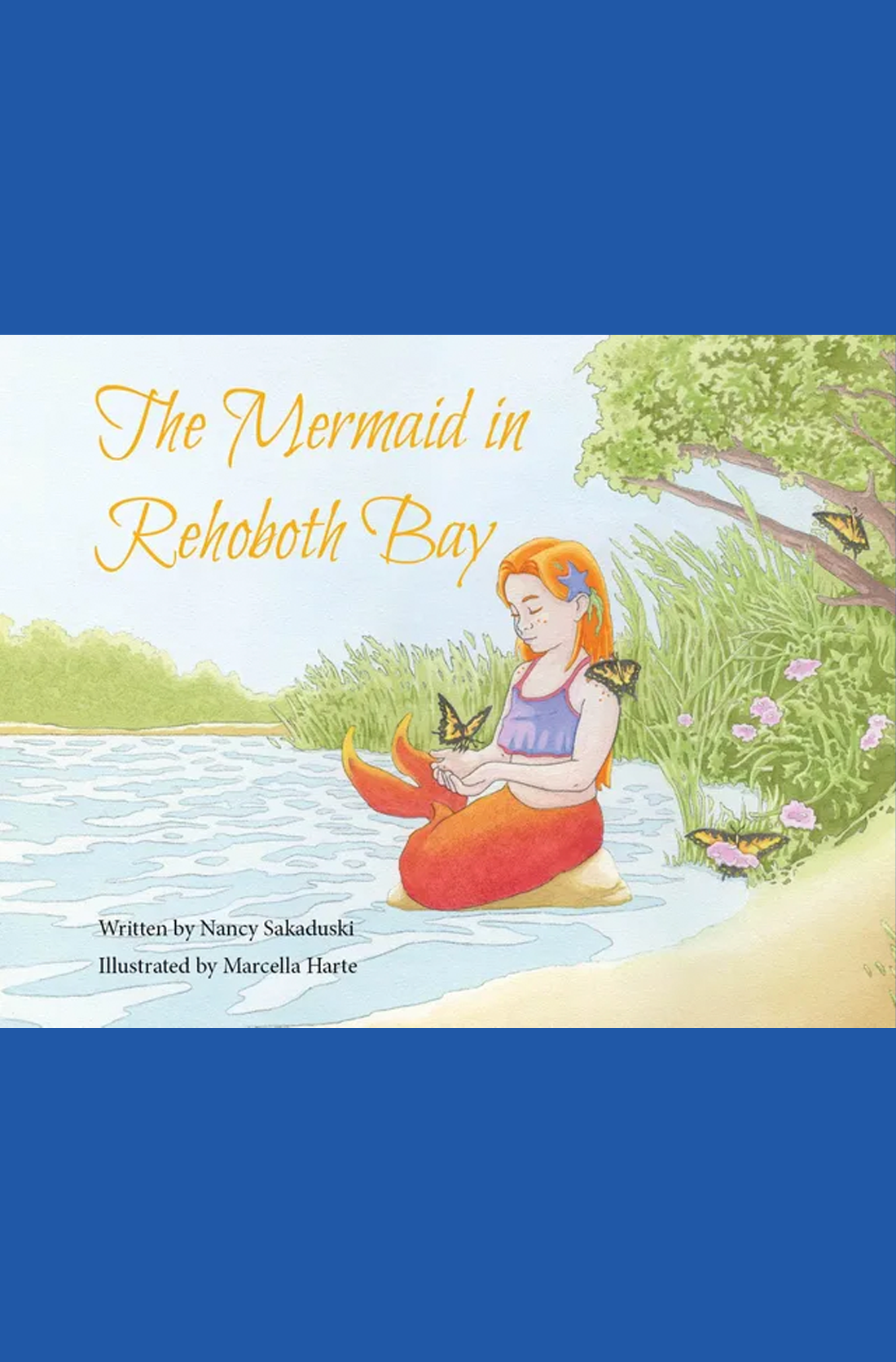 The Mermaid of Rehoboth Bay by Marcella Harte