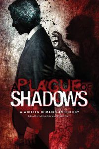 Plague of Shadows