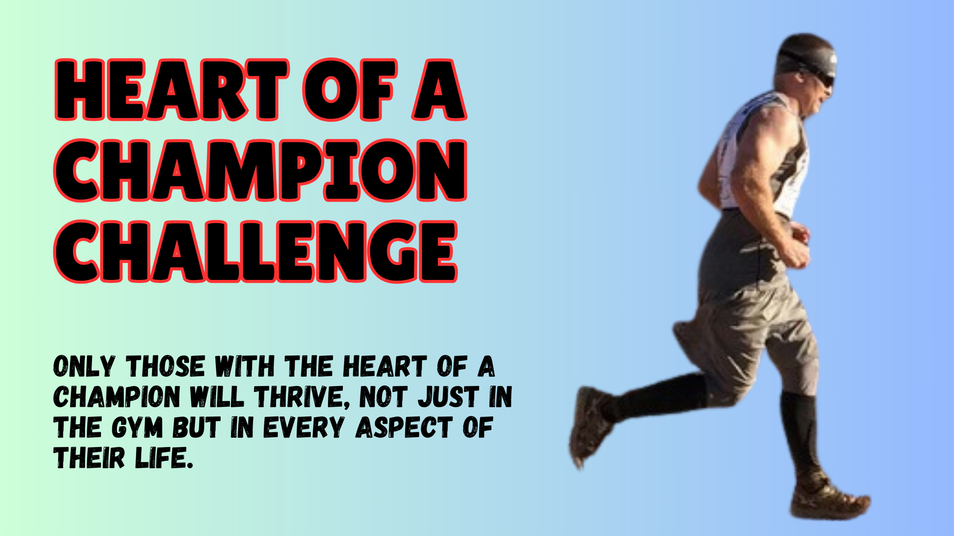Heart of a Champion