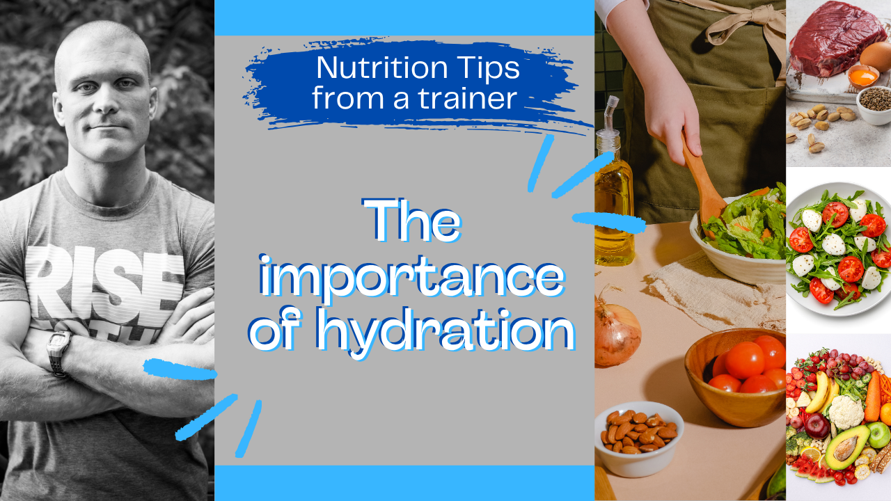 The Importance of hydration