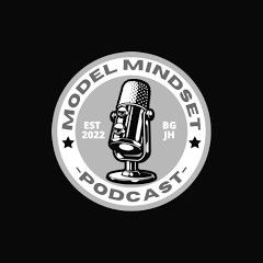 The Model Mindset Podcast