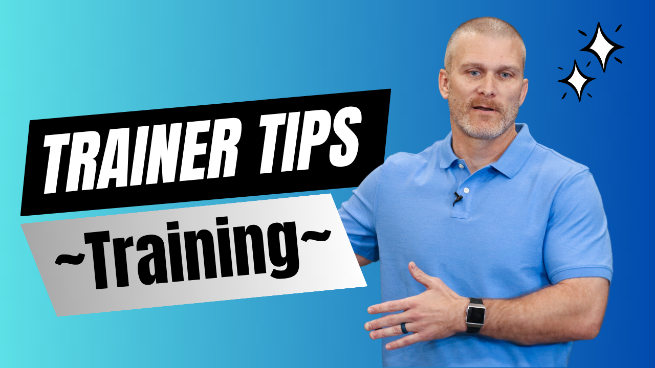 Trainer Tips Training