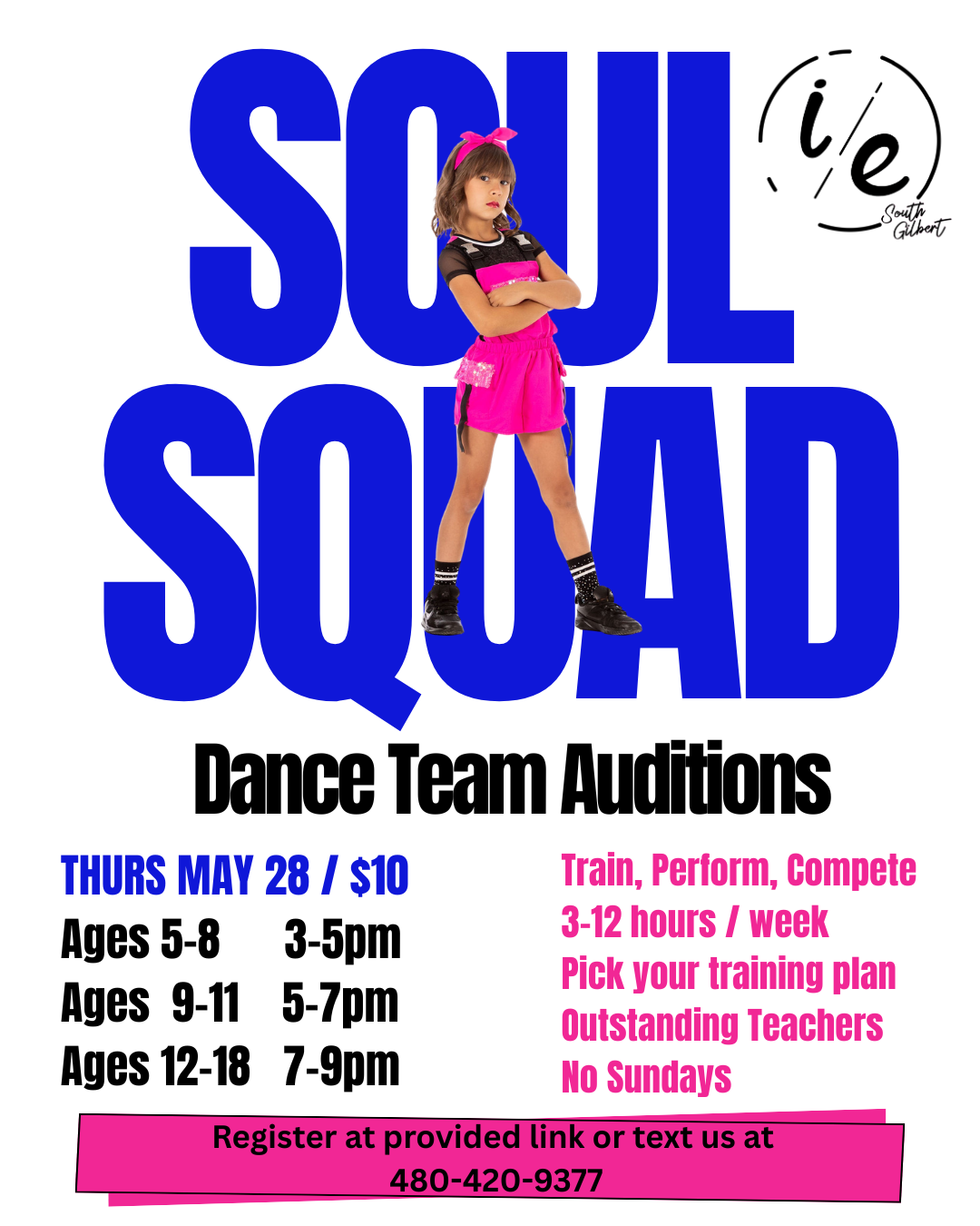 Soul Squad dance team auditions flyer with blue text and pink schedule details, featuring a dancer in pink