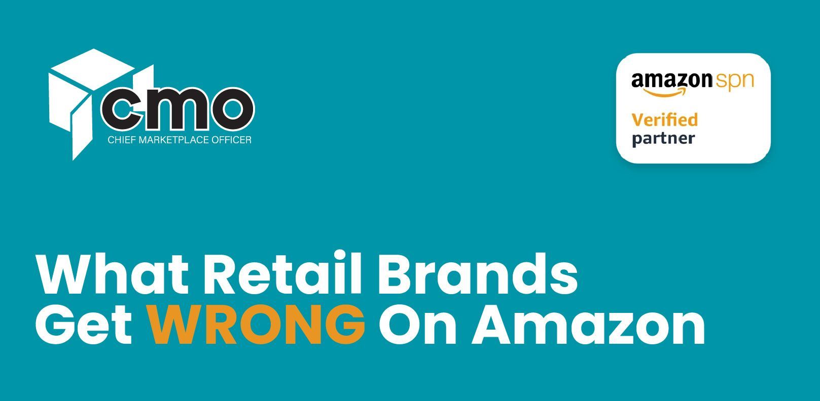 Teal background with a CMO logo, an Amazon Ads partner badge, and the text 